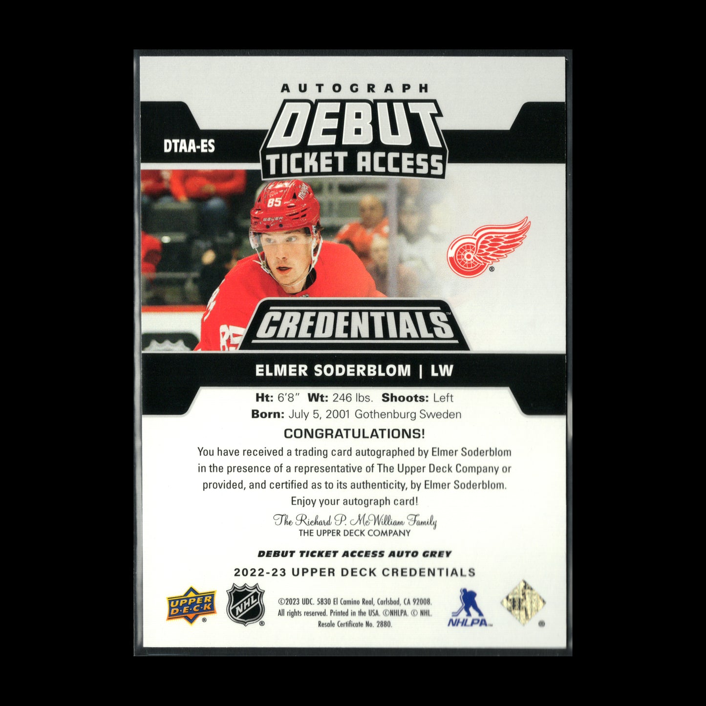 2022-23 UD Credentials ELMER SODERSTROM #DTAA-ES Debut Ticket Access RC /199 Auto