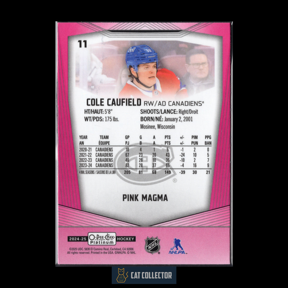 2024-25 O-Pee-Chee Platinum COLE CAUFIELD #11 Pink Magma