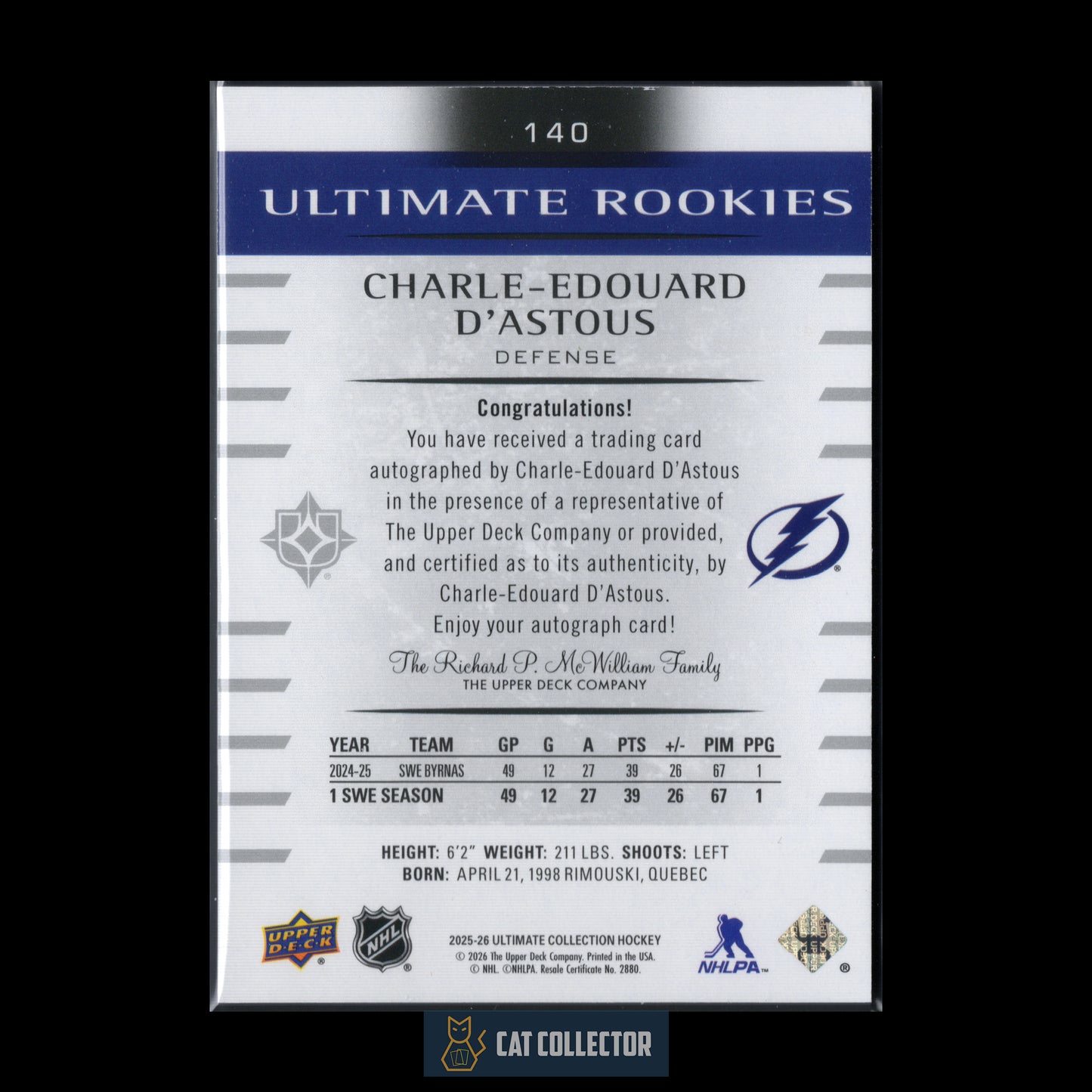 2025-26 UD Ultimate Collection CHARLE-EDOUARD D'ASTOUS #140 Ultimate Rookies RC /299 Auto