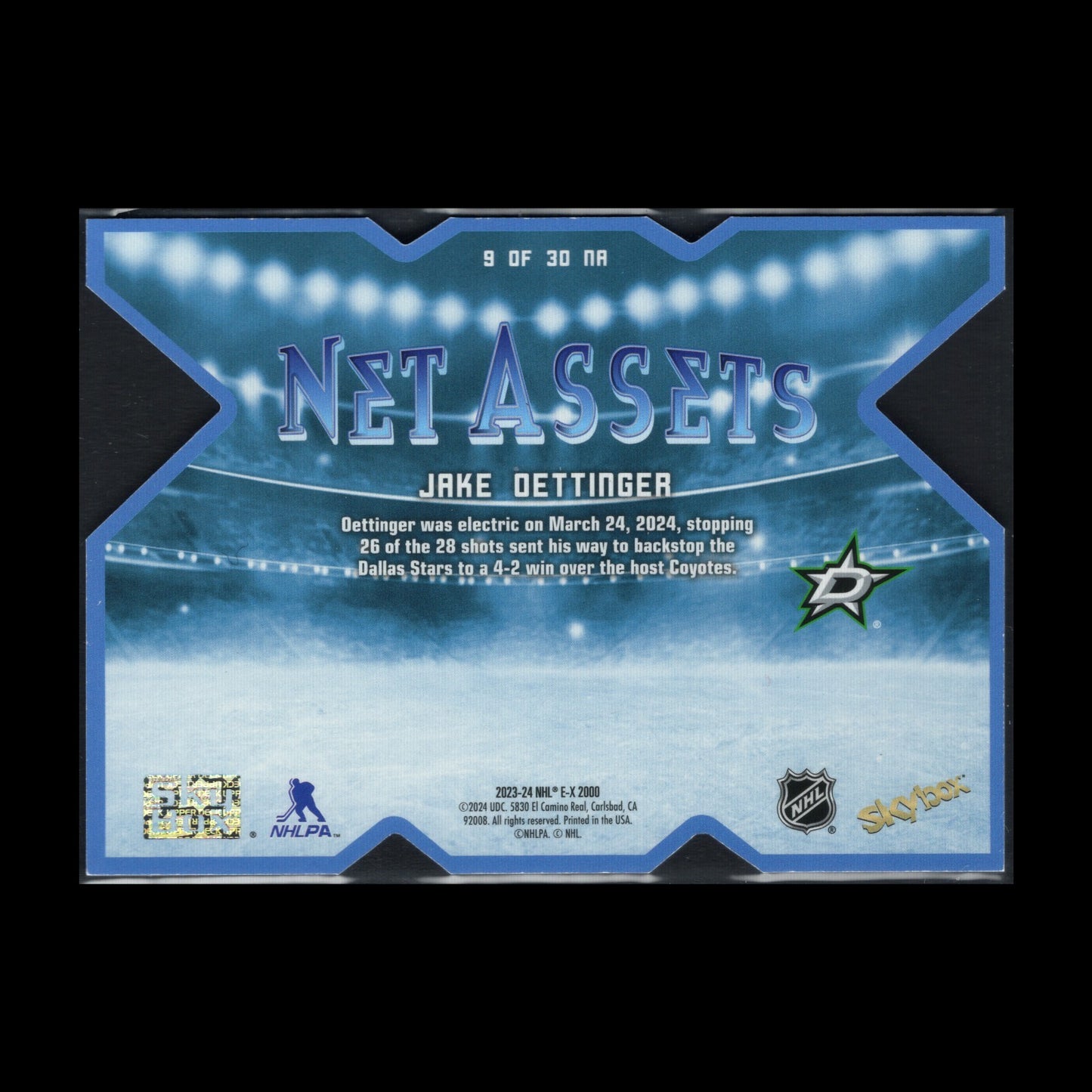 2023-24 SkyBox E-X 2000 JAKE OETTINGER #9 of 30 Net Assets - Dallas Stars