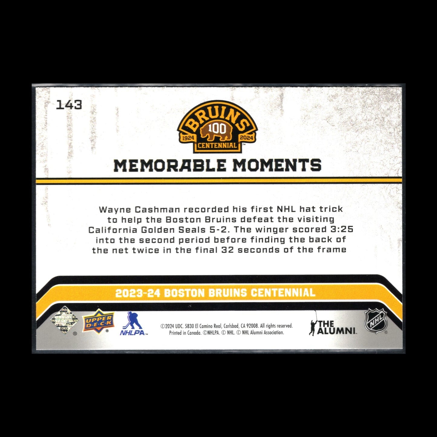 2023-24 UD Boston Bruins Centennial CASHMAN'S FIRST HAT TRICK #143