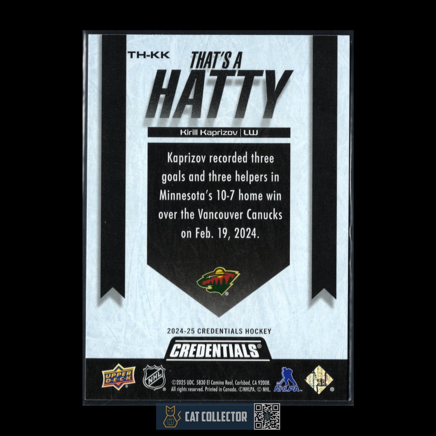 2024-25 UD Credentials KIRILL KAPRIZOV #TH-KK That's a Hatty - Minnesota Wild