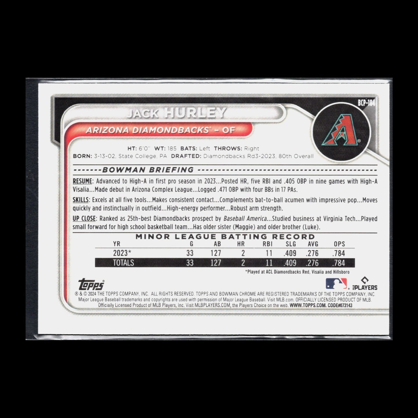 2024 Topps Chrome Bowman JACK HURLEY #BCP-104 Prospect RC - Arizona Diamondbacks