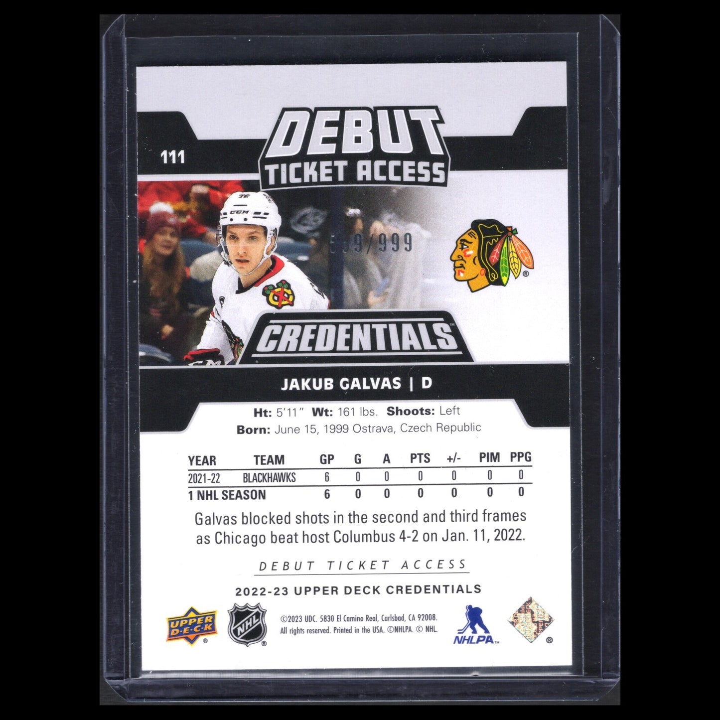 2022-23 UD Credentials JAKUB GALVAS #111 Debut Ticket Access RC 599/999