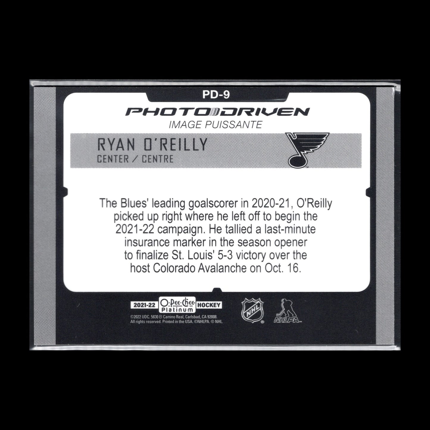 2021-22 O-Pee-Chee Platinum RYAN O'REILLY #PD-9 Photo Driven - St. Louis Blues