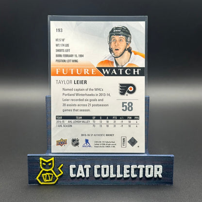 2015-16 UD SP Authentic TAYLOR LEIER #193 Future Watch RC /999