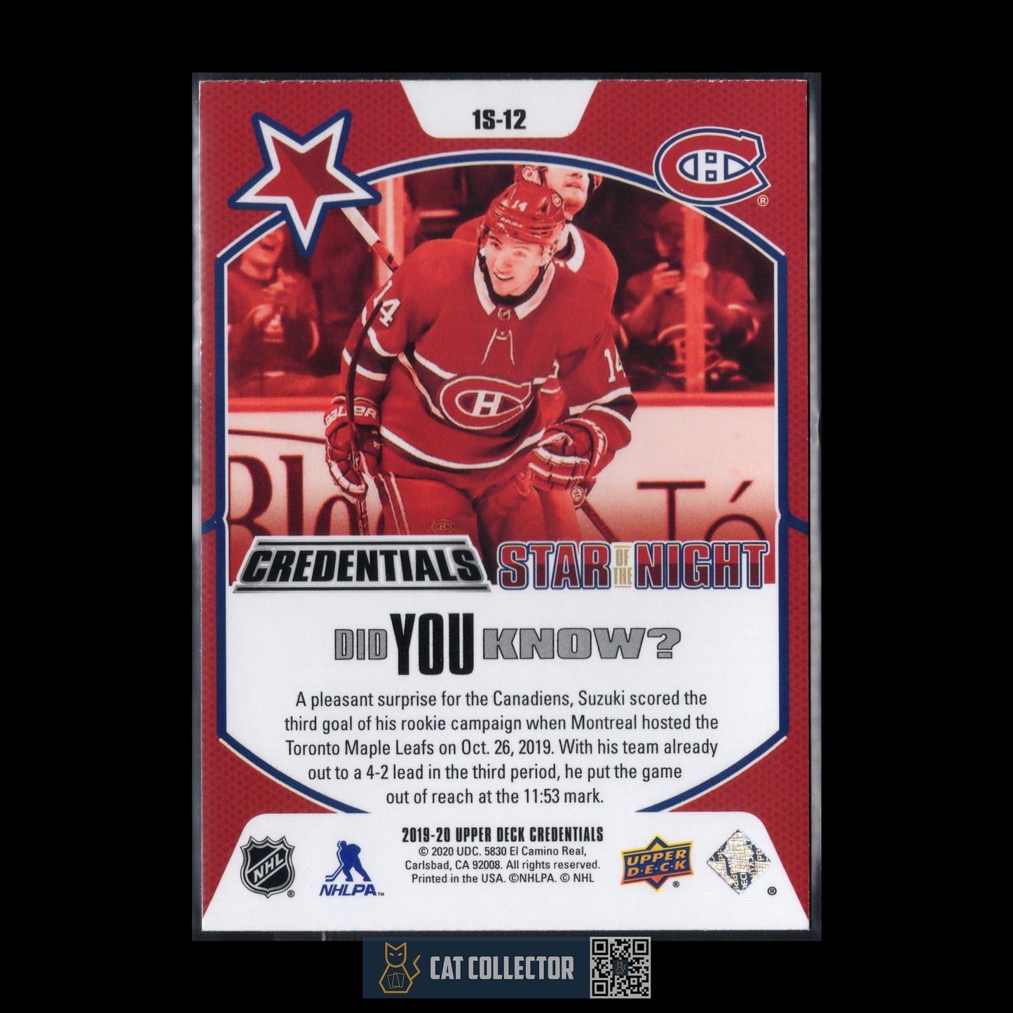 2019-20 Upper Deck Credentials NICK SUZUKI #1S-12 Star of the Night Rookie RC