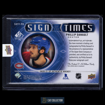 2020-21 Upper Deck SP Authentic PHILLIP DANAULT #SOTT-PD Sign of the times Auto