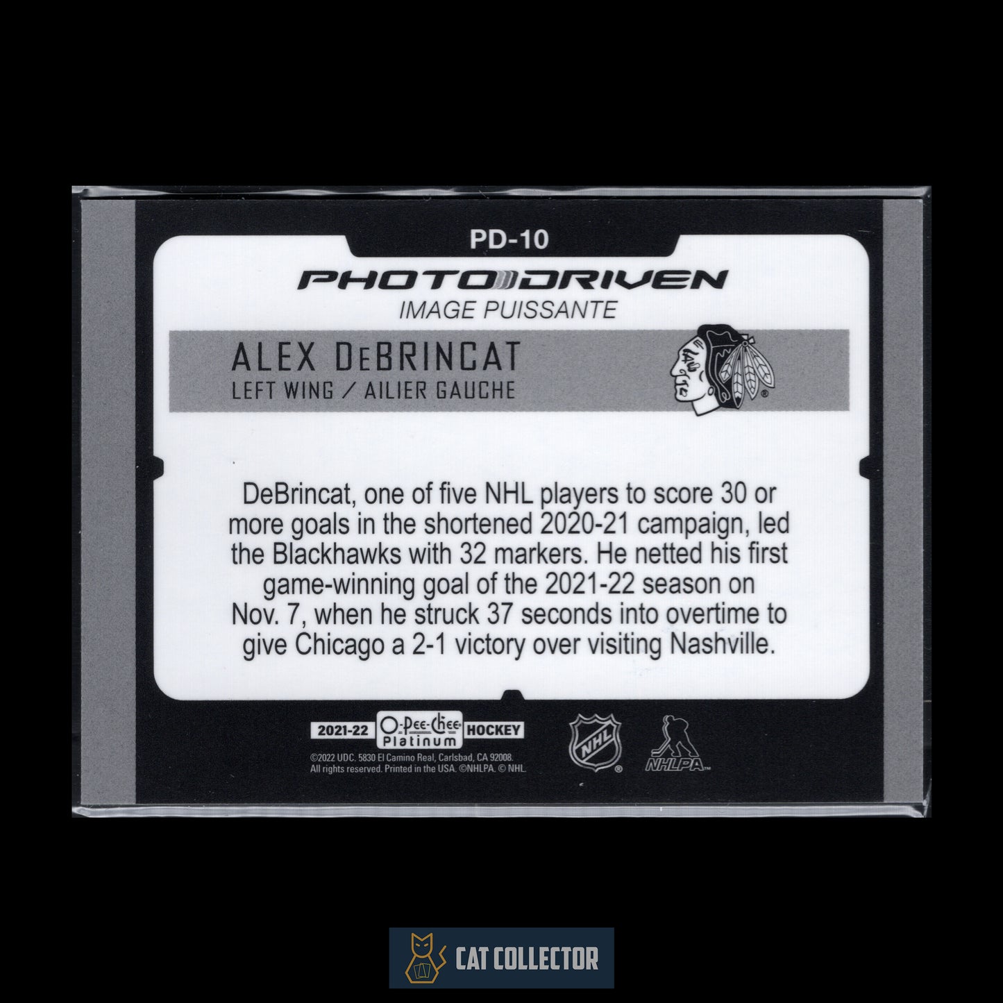 2021-22 O-Pee-Chee Platinum ALEX DEBRINCAT #PD-10 Photo Driven