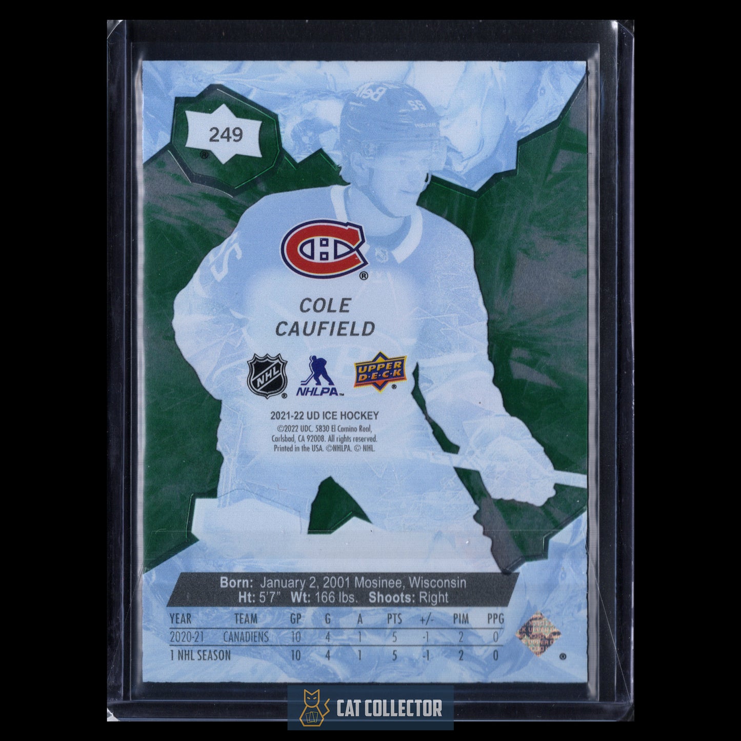 2021-22 Upper Deck Ice COLE CAUFIELD #249 Ice Premieres Green RC /799