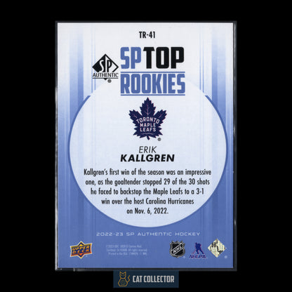 2021-22 Upper Deck SP Authentic ERIK KALLGREN #TR-41 SP Top Rookies RC