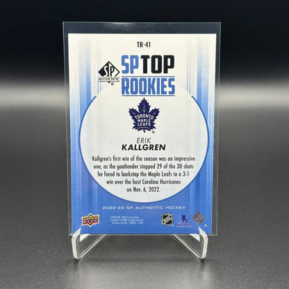 2021-22 Upper Deck SP Authentic ERIK KALLGREN #TR-41 SP Top Rookies RC