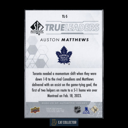 2022-23 Upper Deck SP Authentic AUSTON MATTHEWS #TL-5 True Leaders