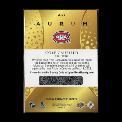 2023-24 Upper Deck Artifacts COLE CAUFIELD #A-27 Aurum Bounty