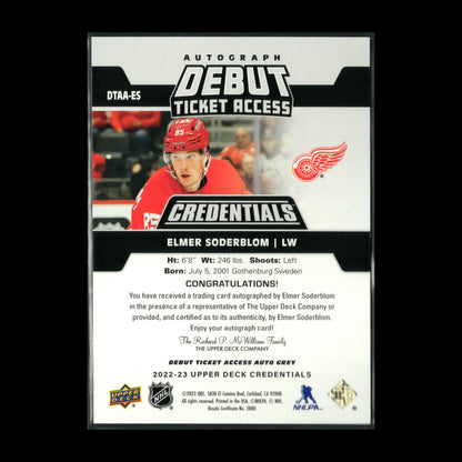 2022-23 UD Credentials ELMER SODERSTROM #DTAA-ES Debut Ticket Access RC /199 Auto