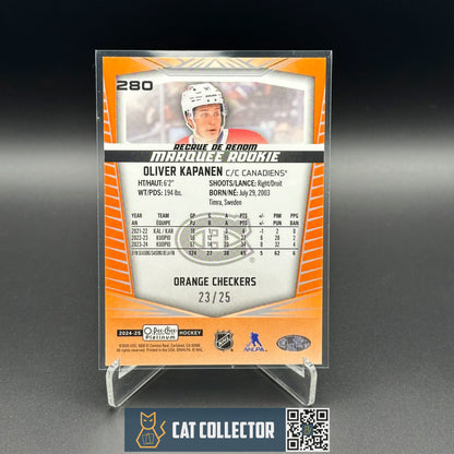 2024-25 OPC Platinum OLIVER KAPANEN #280 Marquee Rookie Orange Checkers RC /25