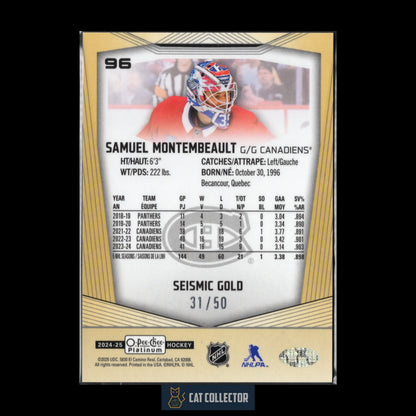 2024-25 O-Pee-Chee Platinum SAMUEL MONTEMBEAULT #96 Seismic Gold /50