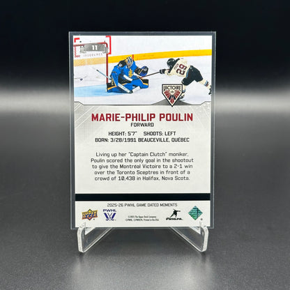 2025-26 Upper Deck PWHL Game Dated Moments MARIE-PHILIP POULIN #11
