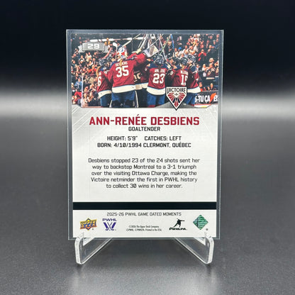 2025-26 Upper Deck PWHL Game Dated Moments ANN-RENEE DESBIENS #29