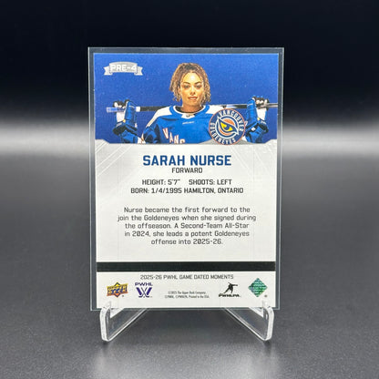2025-26 Upper Deck PWHL Game Dated Moments SARAH NURSE #PRE-4