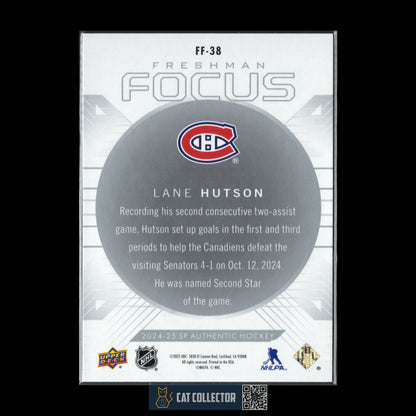 2024-25 UD SP Authentic LANE HUTSON #FF-38 Freshman Focus RC Montreal Canadiens