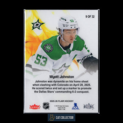 2025-26 Fleer Flair WYATT JOHNSTON #9 of 32 Hot Hues