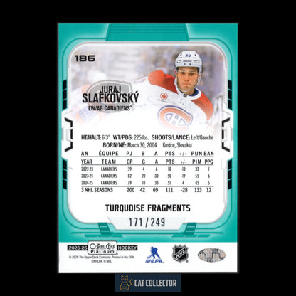 2025-26 O-Pee-Chee Platinum JURAJ SLAFKOVSKY #186 Turquoise Fragments /249