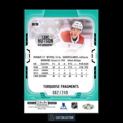 2025-26 O-Pee-Chee Platinum LANE HUTSON #89 Turquoise Fragments /249