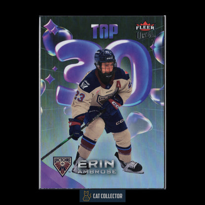 2025-26 Fleer Ultra PWHL ERIN AMBROSE #TT-25 Top 30