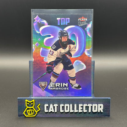 2025-26 Fleer Ultra PWHL ERIN AMBROSE #TT-25 Top 30