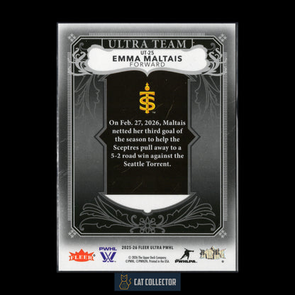 2025-26 Fleer Ultra PWHL EMMA MALTAIS #UT-25 Ultra Team
