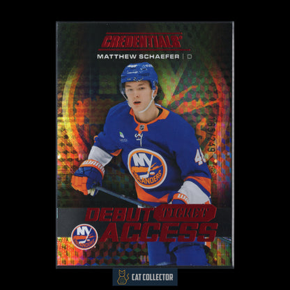 2025-26 Upper Deck Credentials MATTHEW SCHAEFER #121 Debut Ticket Access Red RC /249