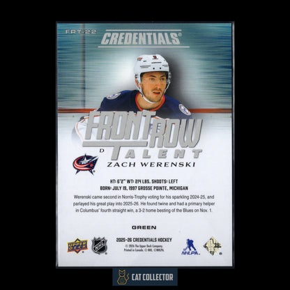 2025-26 Upper Deck Credentials ZACH WERENSKI #FRT-22 Front Row Talent Green /99