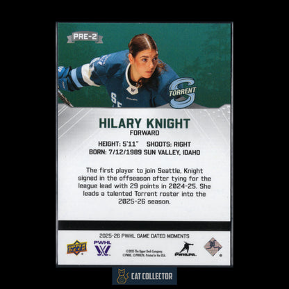 2025-26 UD PWHL Game Dated Moments HILARY KNIGHT #PRE-2