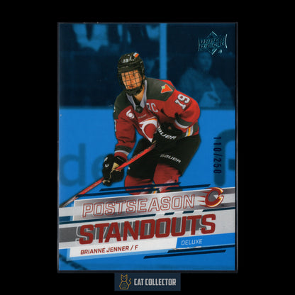 2025-26 UD PWHL BRIANNE JENNER #73 Postseason Standouts Deluxe /250