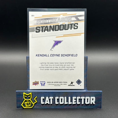 2025-26 UD PWHL KENDALL COYNE SCHOFIELD #81 Postseason Standouts Deluxe /250