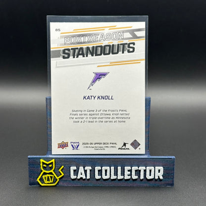 2025-26 Upper Deck PWHL KATY KNOLL #85 Postseason Standouts