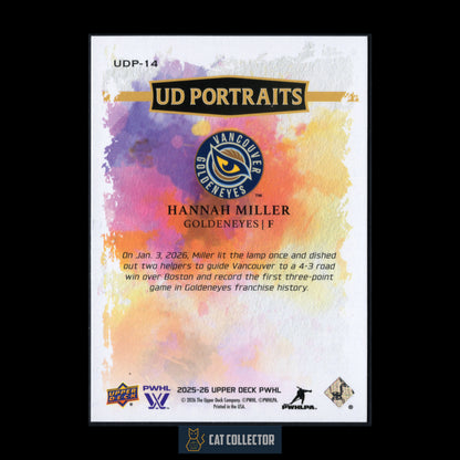 2025-26 UD PWHL HANNAH MILLER #UDP-14 UD Portraits