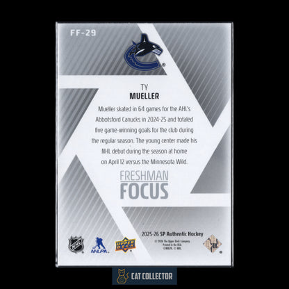 2025-26 UD SP Authentic TY MUELLER #FF-29 Freshman Focus RC