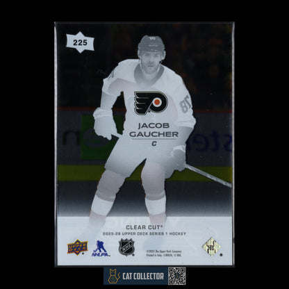 2025-26 UD Series 1 JACOB GAUCHER #225 Young guns Clear Cut Rookie RC