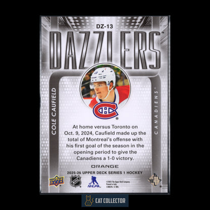 2025-26 Upper Deck Series 1 COLE CAUFIELD #DZ-13 Dazzlers Orange