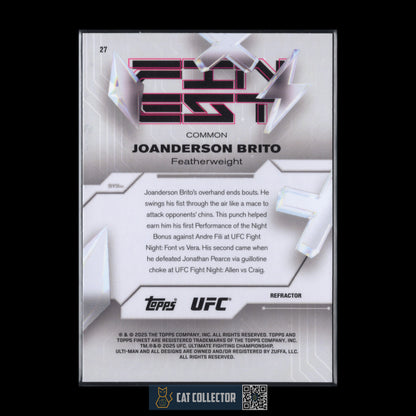 2025 Topps Finest UFC JOANDERSON BRITO #27 Refractor Rookie RC