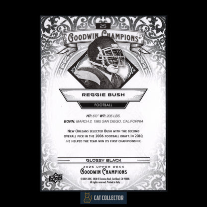 2025 Upper Deck Goodwin Champions REGGIE BUSH #25 Glossy Black