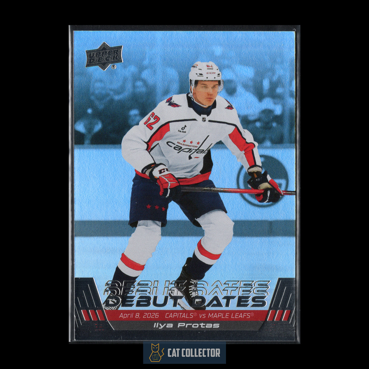 2026-27 UD Series 1 ILYA PROTAS #DD-16 Debut Dates RC