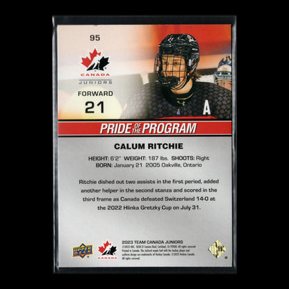 2023 Upper Deck Team Canada Juniors CALUM RITCHIE #95 Pride of the program