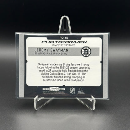 2021-22 O-Pee-Chee Platinum JEREMY SWAYMAN #PD-15 Photo Driven - Boston Bruins