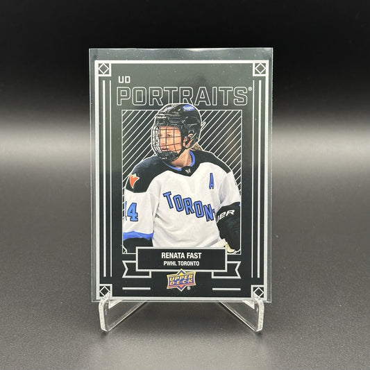 2024-25 UD PWHL RENATA FAST #P-17 UD Portraits Toronto Sceptres - 1st EDITION!