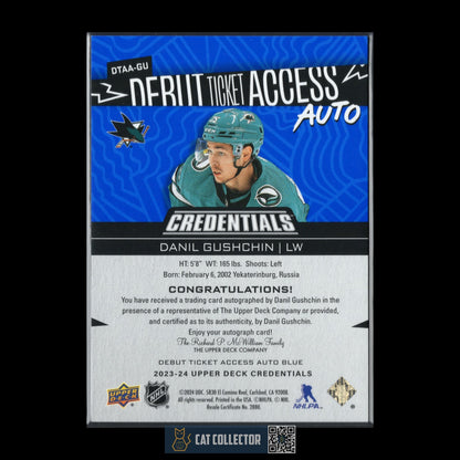2023-24 UD Credentials DANIEL GUSHCHIN #DTAA-GU Debut Ticket Access AUTO /35