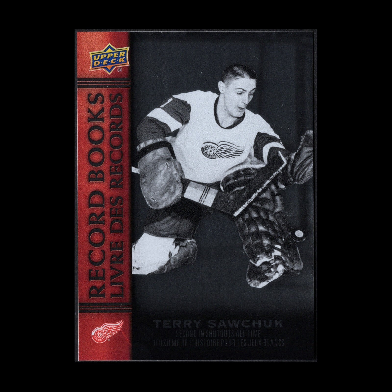 2023 UD Tim Hortons TERRY SAWCHUK #RB-4 Record Books - Detroit Red Wings