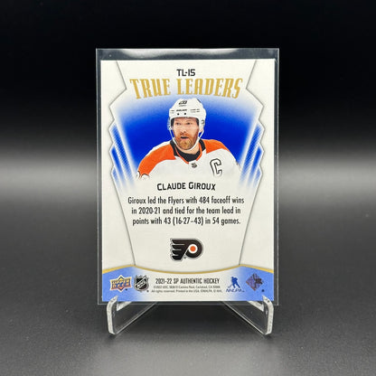 2021-22 UD SP Authentic CLAUDE GIROUX #TL-15 True Leaders Blue parallel